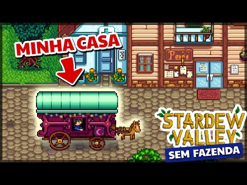 Stardew Valley, mas eu moro num trailer 🚐 | Desafio de Stardew Valley sem Fazenda Stardew Valley, mas eu moro num trailer 🚐 | Desafio de Stardew Valley sem Fazenda