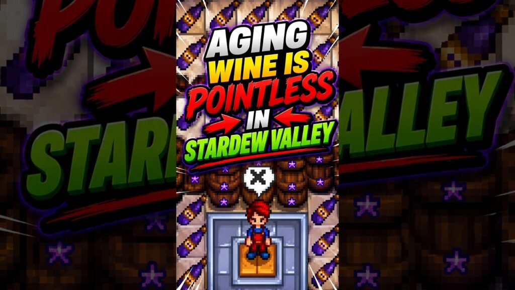 STOP AGING WINE IN STARDEW VALLEY